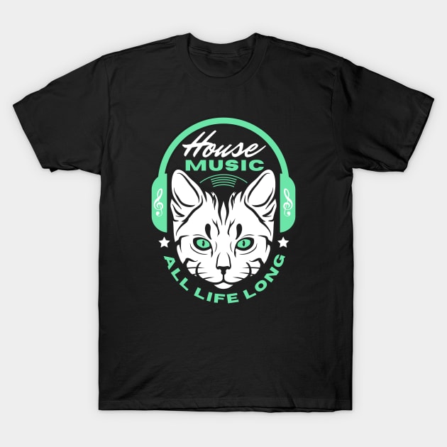 HOUSE MUSIC  - Headphone Cat (Green) T-Shirt by DISCOTHREADZ 